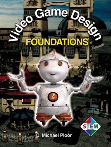 Introduction to Video Game Design Book by D. Michael Ploor – EXCELLENT