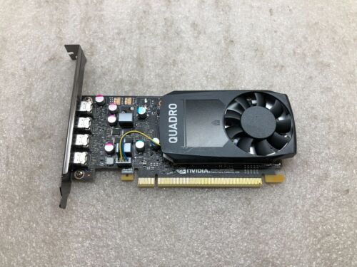 Dell NVIDIA Quadro P600 2GB GDDR5 Graphics Card 4x Mini DP 09460M High Profile