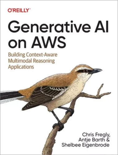 Generative AI on AWS Building Context  New Stock Free Shipping.