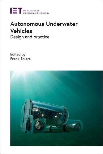 Frank Ehlers Autonomous Underwater Vehicles (Hardback)