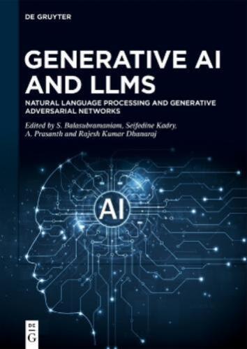 Rajesh Kumar Dhanaraj Generative AI and LLMs (Hardback)