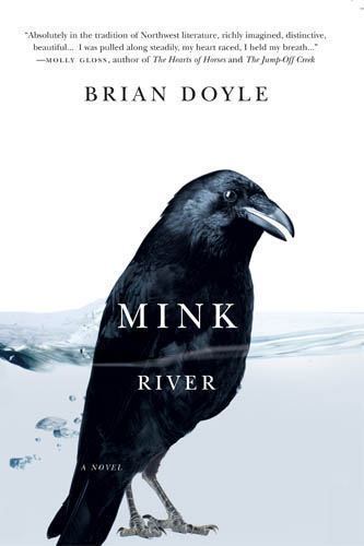 Mink River – Paperback By Doyle, Brian – GOOD