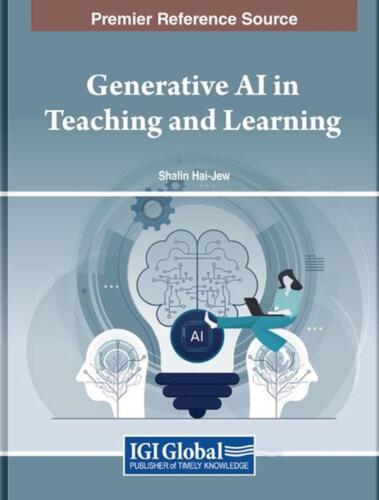 Generative AI in Teaching and Learning by Shalin Hai-Jew Hardcover Book