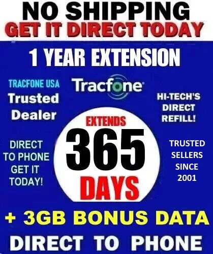 TracFone Service Extension days / 1 Year 365 Days +  3GB  DATA  GET IT TODAY!