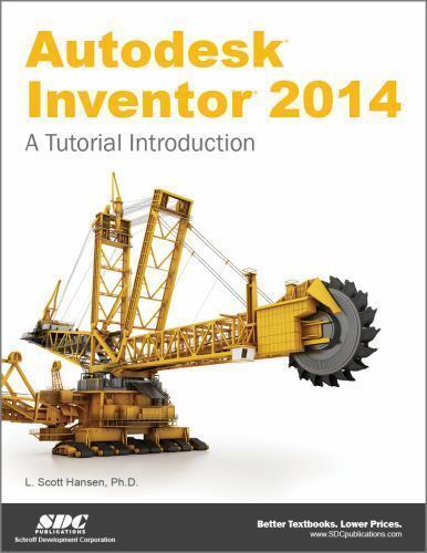 Autodesk Inventor 2020 A Tutorial Introduction, Hansen, L. Scott, 9781630572525