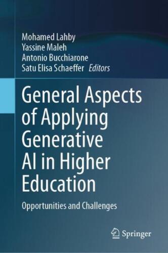 General Aspects of Applying Generative AI in Higher Education: Opportunities and