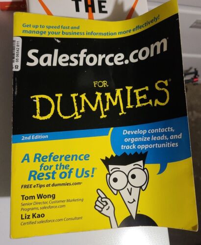 Salesforcecom For Dummies (For Dummies (Paperback) 2nd, 4th 5th, 6th Editions