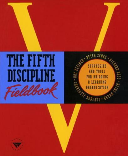 The Fifth Discipline Fieldbook Strategies Lotof2 Organizational Behavior HR