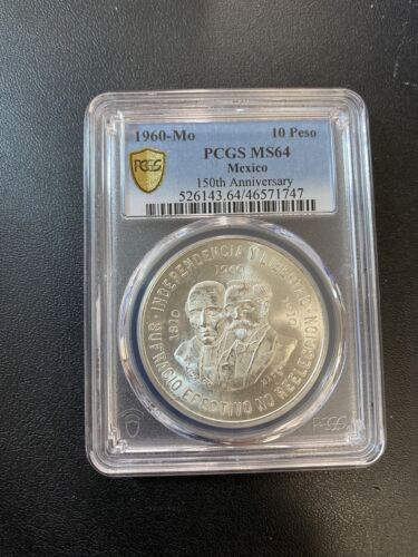 1960 MO MEXICO 10 PESOS PCGS MS-64 – UNCIRCULATED – 150TH ANNIVERSARY HIDALGO