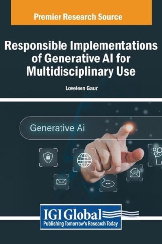 Responsible Implementations of Generative AI for Multidisciplinary Use by Lovele