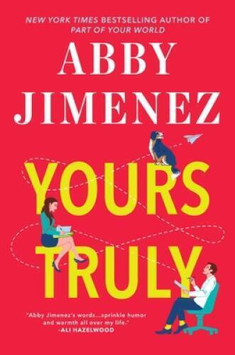 Yours Truly – Paperback By Jimenez, Abby – VERY GOOD