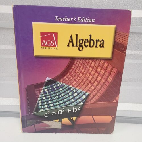 TE Teacher’s Edition – Algebra – AGS Publishing Hardcover – Acceptable