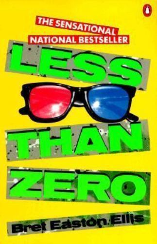 Less Than Zero – Paperback By Ellis, Bret Easton – GOOD