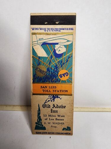 Rare Vintage Matchbook Cover – OLD ADOBE INN 13 Miles West of Los Banos CA