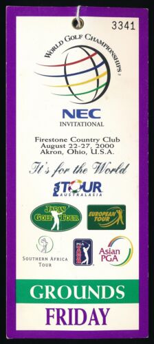 2000 NEC World Golf Championship Firestone CC Tiger Woods Leader WIN Full Ticket