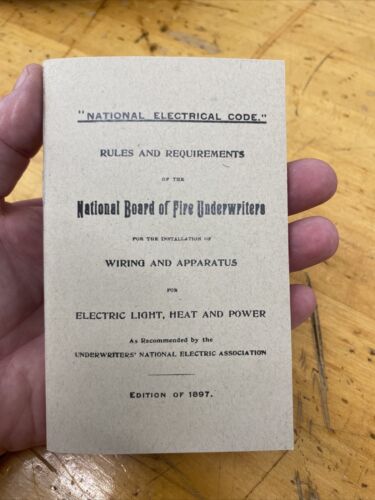 1897 National Electrical Code REPRINT Wiring IBEW CHRISTMAS or GRADUATION GIFT