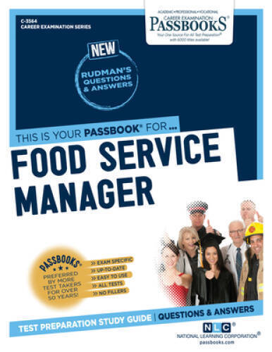 Food Service Manager (C-3564): Passbooks Study Guide (3564) (Career  – VERY GOOD