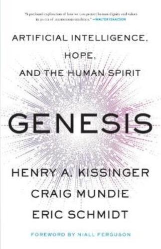 Eric Schmidt,   Henry A. Kissinger,   Craig Mundie Craig Mun Genesis (Paperback)