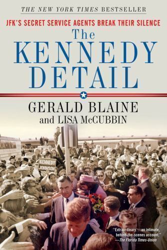 The Kennedy Detail: JFK’s Secret Service Agents Break Their Silence – VERY GOOD