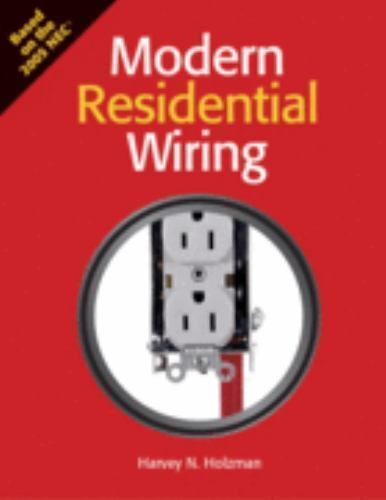 Modern Commercial Wiring : Based on the 2008 NEC by Harvey N. Holzman (2008,…