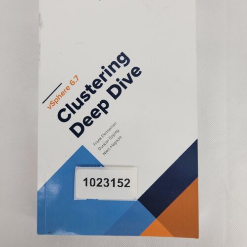 VMware vSphere 6.7 Clustering Deepdive – Paperback By Denneman, Frank