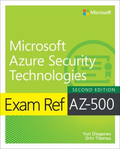 Exam Ref Az-500 Microsoft Azure Security Technologies, Paperback by Diogenes,…