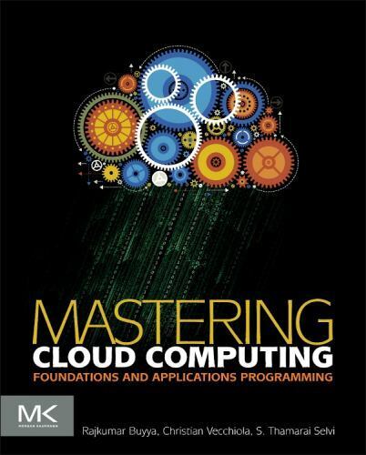 Mastering Cloud Computing: – Paperback, by Buyya Rajkumar Vecchiola –  New