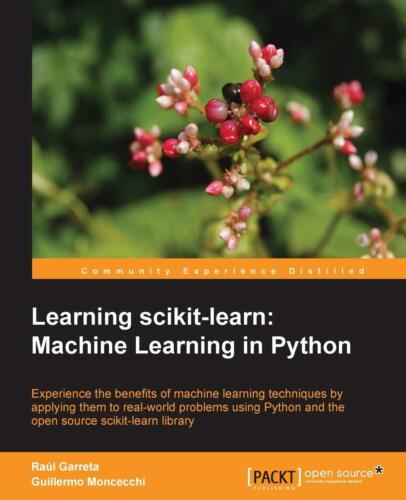 Learning scikit-learn: Machine Learning in Python