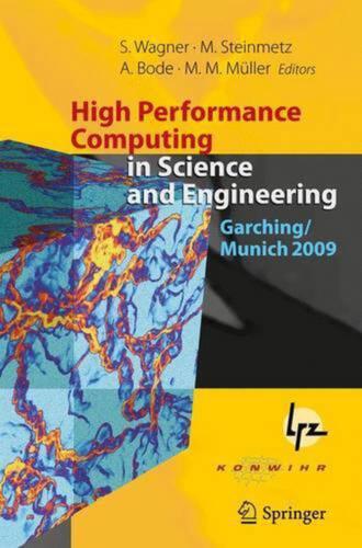 High Performance Computing in Science and Engineering, Garching/Munich 2009: Tra