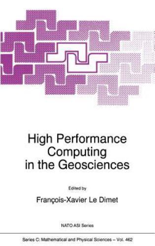 High Performance Computing in the Geosciences by Francois-Xavier Le Dimet