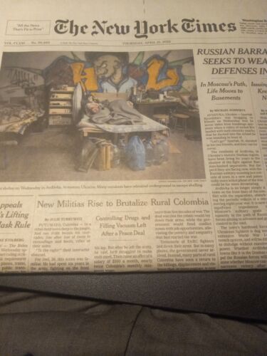 The New York Times Thursday  April  21 2022. Russian Barrage Seeks To Weaken…