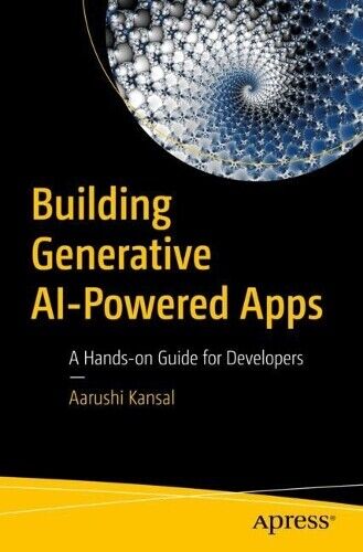 Aarushi Kansal Building Generative AI-Powered Apps (Paperback) (UK IMPORT)