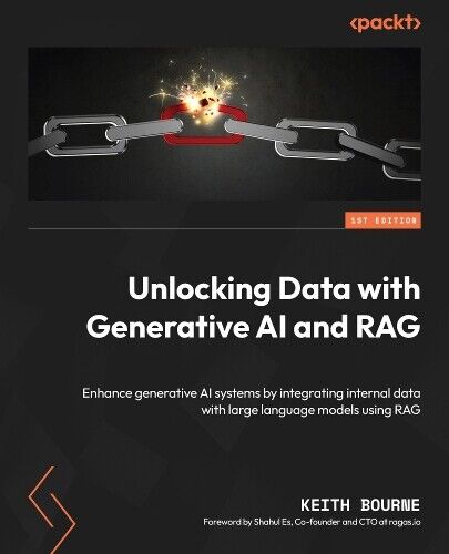 Keith Bourne Unlocking Data with Generative AI and RAG (Paperback) (UK IMPORT)