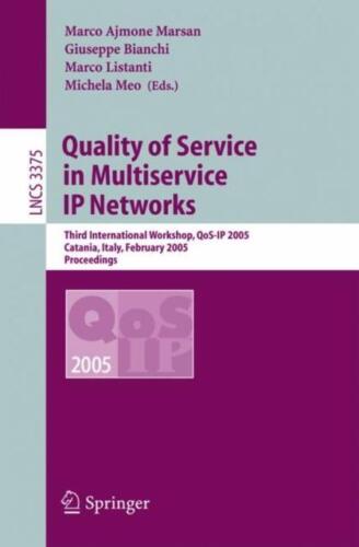 Quality of Service in Multiservice IP Networks : Third International Workshop, Q