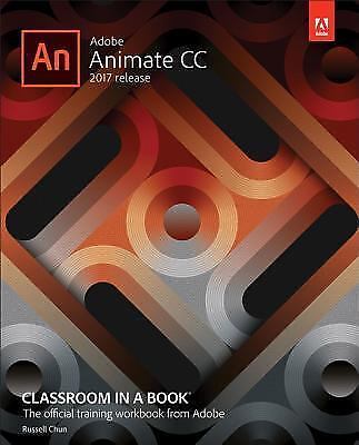 Adobe Animate CC Classroom in a Book – Paperback, by Chun Russell – Very Good