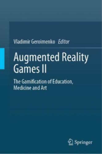 Vladimir Geroimenko Augmented Reality Games II (Hardback) (UK IMPORT)