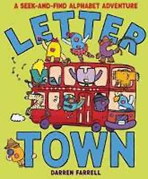 Letter Town: A Seek-And-Find Alphabet – Paperback, by Darren Farrell – Good