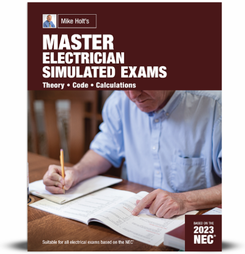 Mike Holt’s 2023 Master Electrician Simulated Exams