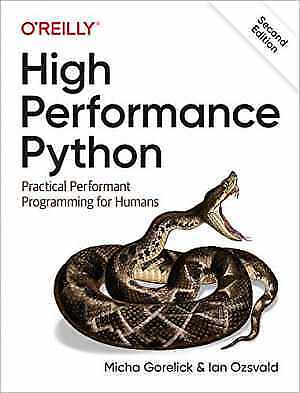 High Performance Python: – Paperback, by Gorelick Micha; Ozsvald – New h