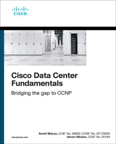 CISCO DATA CENTER FUNDAMENTALS By Somit Maloo (Paperback / softback)