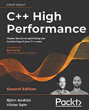 C++ High Performance, Second – Paperback, by Andrist Björn; Sehr – Very Good