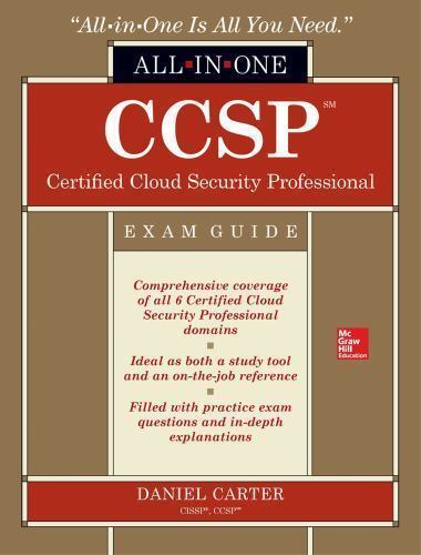 CCSP Certified Cloud Security Professional All-In-One Exam Guide