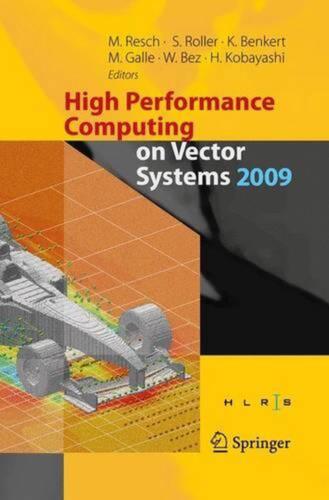 High Performance Computing on Vector Systems 2009 by Sabine Roller (English) Pap