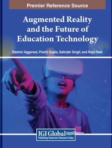 Rashmi Aggarwal Augmented Reality and the Future of Educa (Hardback) (UK IMPORT)