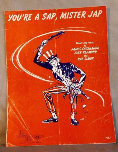 You’re a Sap Mr Jap 1941 Vintage WWII Sheet Music