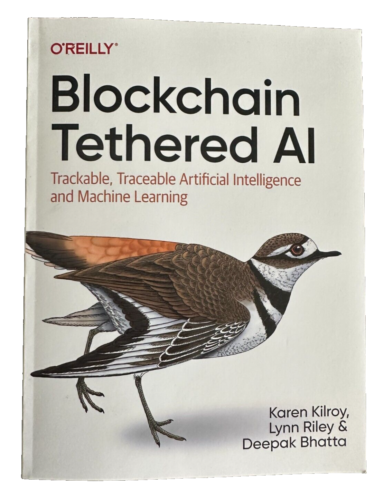 Blockchain Tethered AI: Trackable, Traceable AI and Machine Learning, Used VG