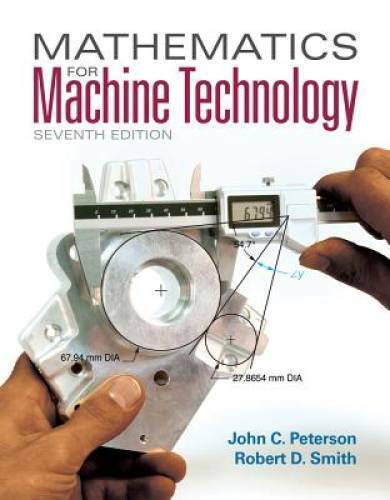 Mathematics for Machine Technology – Paperback By Peterson, John C. – GOOD