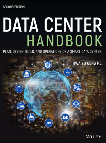 Data Center Handbook: Plan, Design, Build, And Operations Of A Smart Data C…