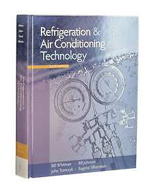 Refrigeration & Air Conditioning Technology [Available Titles CourseMate] by Whi