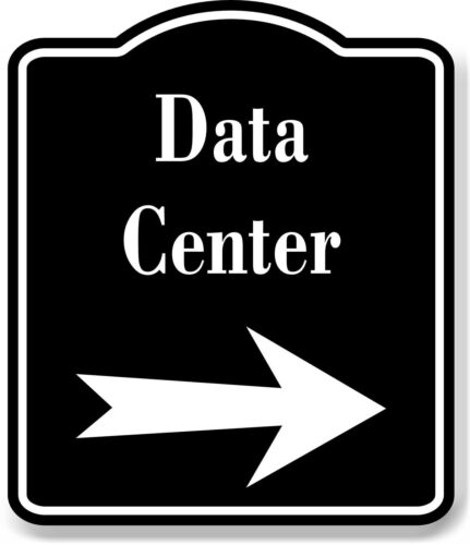 Data Center Right Arrow BLACK Aluminum Composite Sign